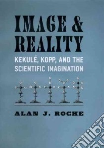 Image and Reality libro in lingua di Rocke Alan J.