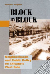 Block By Block libro in lingua di Seligman Amanda I.
