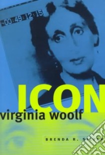 Virginia Woolf Icon libro in lingua di Silver Brenda R.