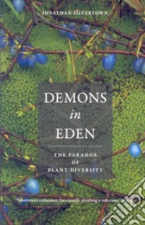 Demons in Eden libro in lingua di Silvertown Jonathan