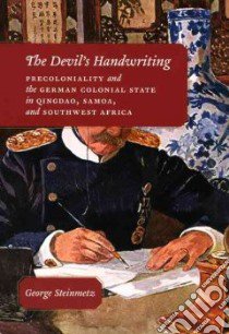 The Devil's Handwriting libro in lingua di Steinmetz George