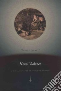 Novel Violence libro in lingua di Stewart Garrett