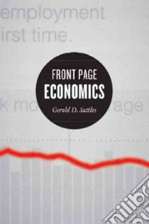 Front Page Economics libro in lingua di Suttles Gerald D., Jacobs Mark D. (CON)
