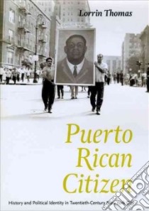 Puerto Rican Citizen libro in lingua di Thomas Lorrin