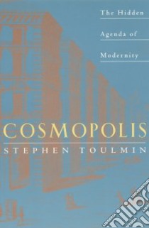Cosmopolis libro in lingua di Toulmin Stephen