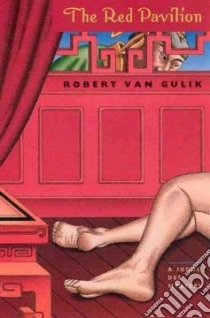 The Red Pavilion libro in lingua di Gulik Robert Hans Van
