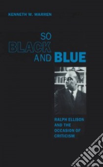 So Black and Blue libro in lingua di Warren Kenneth W.