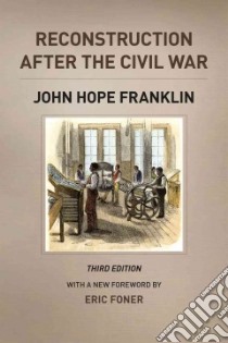 Reconstruction After the Civil War libro in lingua di Franklin John Hope, Foner Eric (FRW)