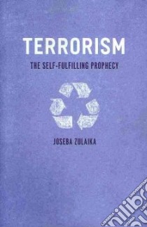 Terrorism libro in lingua di Zulaika Joseba