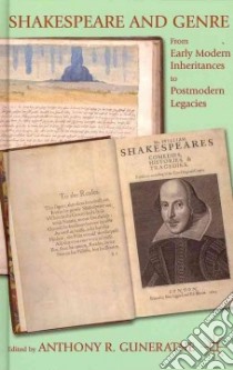 Shakespeare and Genre libro in lingua di Guneratne Anthony R. (EDT)