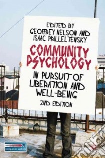 Community Psychology libro in lingua di Nelson Geoffrey (EDT), Prilleltensky Isaac (EDT)