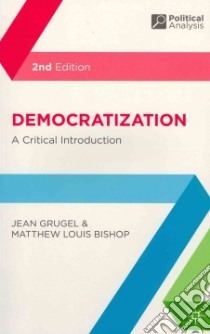 Democratization libro in lingua di Grugel Jean, Bishop Matthew Louis