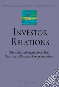 Investor Relations libro in lingua di Guimard Anne