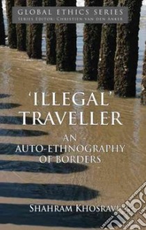 'Illegal' Traveller libro in lingua di Khosravi Shahram
