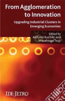 From Agglomeration to Innovation libro in lingua di Tsuji Masatsugu (EDT), Kuchiki Akifumi (EDT)