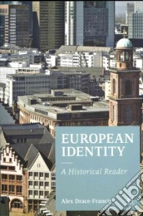 European Identity libro in lingua di Drace-francis Alex