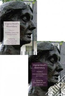 Virginia Woolf's Bloomsbury libro in lingua di Potts Gina (EDT), Shahriari Lisa (EDT)