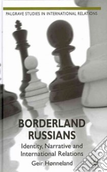 Borderland Russians libro in lingua di Honneland Geir