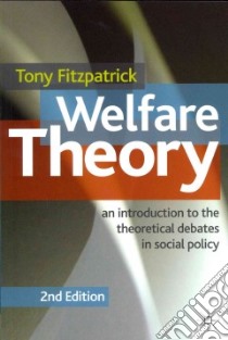 Welfare Theory libro in lingua di Fitzpatrick Tony
