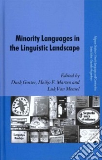 Minority Languages in the Linguistic Landscape libro in lingua di Gorter Durk (EDT), Marten Heiko F. (EDT), Mensel Luk Van (EDT)