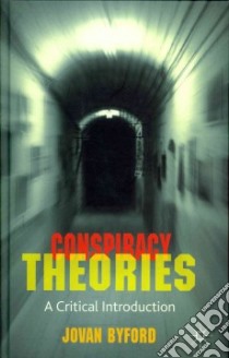 Conspiracy Theories libro in lingua di Byford Jovan