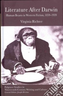 Literature After Darwin libro in lingua di Richter Virginia