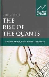 The Rise of the Quants libro in lingua di Read Colin