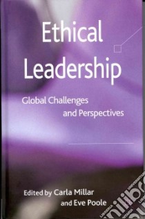Ethical Leadership libro in lingua di Millar Carla (EDT), Poole Eve (EDT)