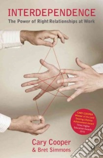 Interdependence libro in lingua di Cooper Cary, Simmons Bret