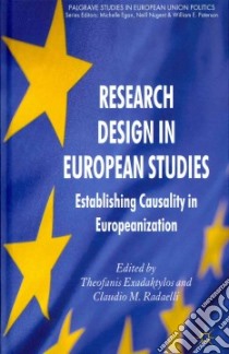 Research Design in European Studies libro in lingua di Exadaktylos Theofanis (EDT), Radaelli Claudio M. (EDT)