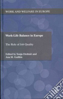 Work-Life Balance in Europe libro in lingua di Drobnic Sonja (EDT), Guilln Ana M. (EDT)