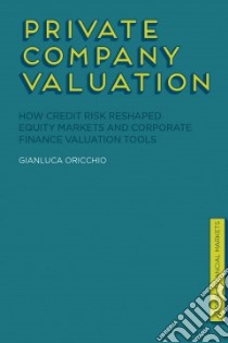 Private Company Valuation libro in lingua di Oricchio Gianluca