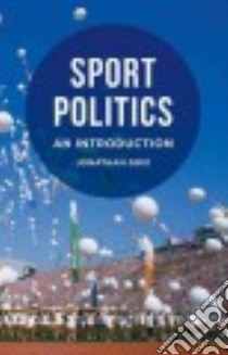 Sport Politics libro in lingua di Grix Jonathan
