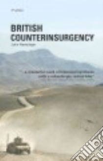 British Counterinsurgency libro in lingua di Newsinger John