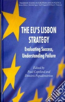The Eu's Lisbon Strategy libro in lingua di Copeland Paul (EDT), Papadimitriou Dimitris (EDT)