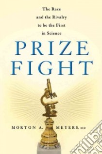 Prize Fight libro in lingua di Meyers Morton A. M.D.