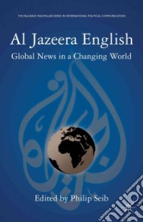Al Jazeera English libro in lingua di Seib Philip (EDT)