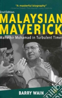 Malaysian Maverick libro in lingua di Wain Barry
