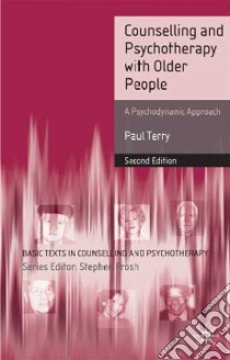 Counselling and Psychotherapy with Older People libro in lingua di Terry Paul, Frosh Stephen (EDT)