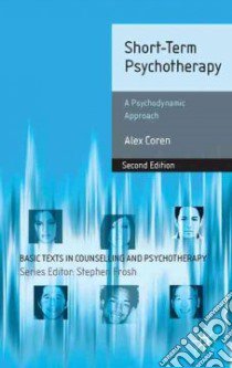 Short-term Psychotherapy libro in lingua di Coren Alex