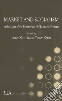 Market and Socialism libro in lingua di Kornai Janos (EDT), Qian Yingyi (EDT)