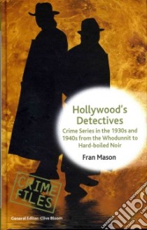 Hollywood's Detectives libro in lingua di Mason Fran