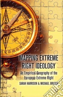 Mapping Extreme Right Ideology libro in lingua di Harrison Sarah, Bruter Michael