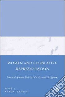 Women and Legislative Representation libro in lingua di Tremblay Manon (EDT)