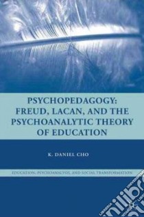 Psychopedagogy libro in lingua di Cho K. Daniel