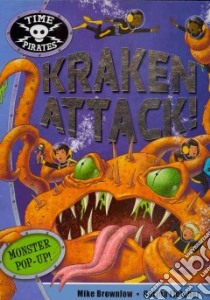 Kraken Attack! libro in lingua di Brownlow Mike, Fletcher Corina (CON)
