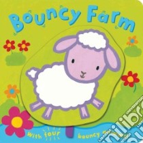 Bouncy Farm libro in lingua di Emily Bolam