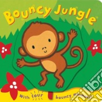 Bouncy Jungle libro in lingua di Emily Bolam