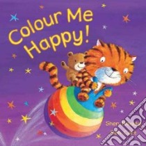 Colour Me Happy libro in lingua di Ben Cort