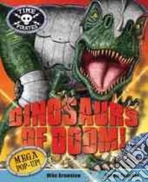 Dinosaurs of Doom! libro in lingua di Brownlow Mike (ILT), Fletcher Corina (CON)
